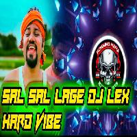 Sal Sal Lage Gal Gal Lage-Dj Mix Song-Dj RajXGudu